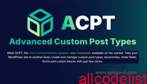 Advanced Custom Post Types ACPT WordPress Plugin