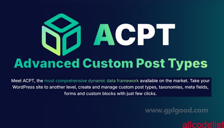 Advanced Custom Post Types (ACPT) v2.0.56 1 Advanced Custom Post Types ACPT WordPress Plugin