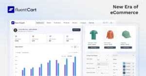 FluentCart New Era of eCommerce