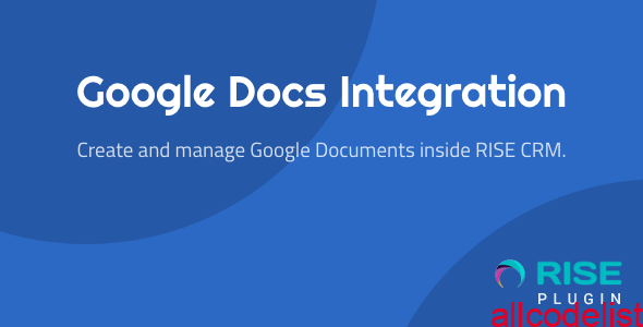 Google Docs Integration for RISE CRM v1.0.1 1 Google Docs Integration inline preview