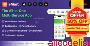 eMart Multivendor Food On demand eCommerce Parcel Taxi Booking Car Rent App
