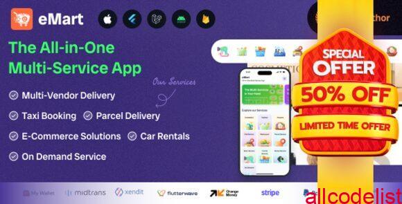 eMart v6.6 - Multivendor Food, On-demand, eCommerce, Parcel, Taxi Booking, Car Rent App with Admin & Web 1 eMart Multivendor Food On demand eCommerce Parcel Taxi Booking Car Rent App